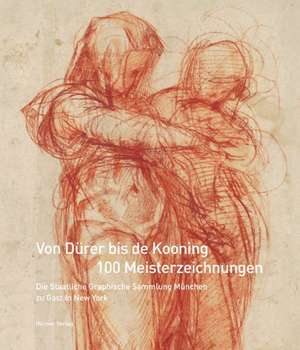 Von Dürer bis de Kooning: 100 Meisterzeichnungen de Michael Semff