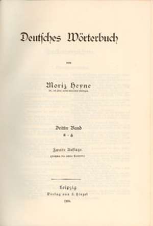 Deutsches Wörterbuch de Moriz Heyne