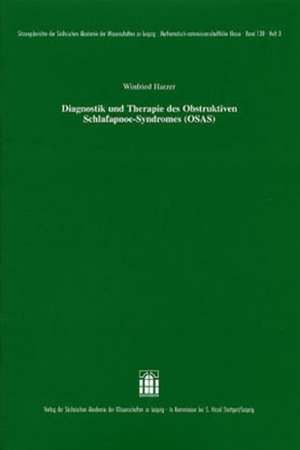 Diagnostik und Therapie des Obstruktiven Schlafapnoe-Syndromes (OSAS) de Winfried Harzer