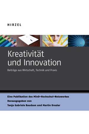 Kreativität und Innovation de Tanja Gabriele Baudson