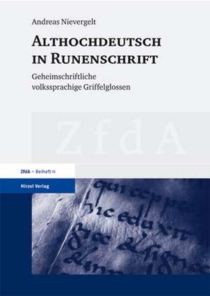 Althochdeutsch in Runenschrift de Andreas Nievergelt