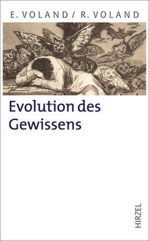 Evolution des Gewissens de Eckart Voland