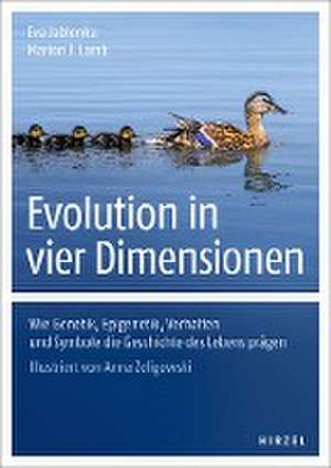 Evolution in vier Dimensionen de Eva Jablonka