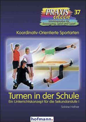 Turnen in der Schule de Sabine Hafner