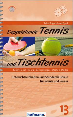 Doppelstunde Tennis / Tischtennis de Robert Horsch