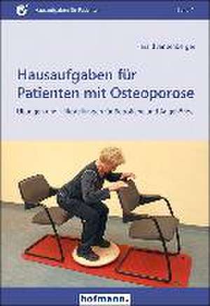 Hausaufgaben für Patienten mit Osteoporose de Harald Jansenberger