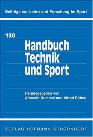 Handbuch Technik und Sport de Albrecht Hummel