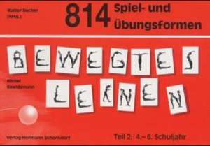 814 Spiel- und Übungsformen Bewegtes Lernen 2 de Michel Bawidamann