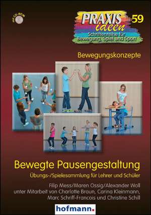 Bewegte Pausengestaltung de Filip Mess