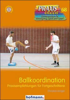 Ballkoordination de Christian Kröger