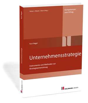 Unternehmensstrategie de Kurt Nagel