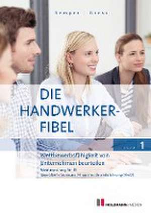 Die Handwerker-Fibel, Band 1 de Lothar Semper