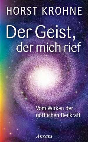 Der Geist, der mich rief de Horst Krohne