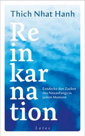 Reinkarnation de Nhat Thich