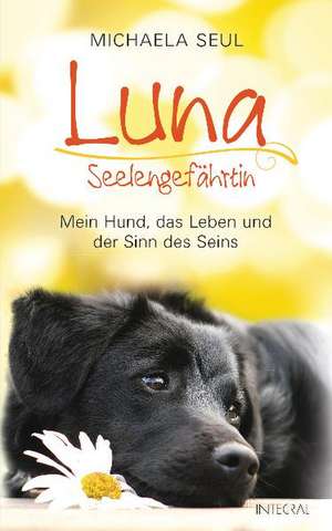 Luna, Seelengefährtin de Michaela Seul