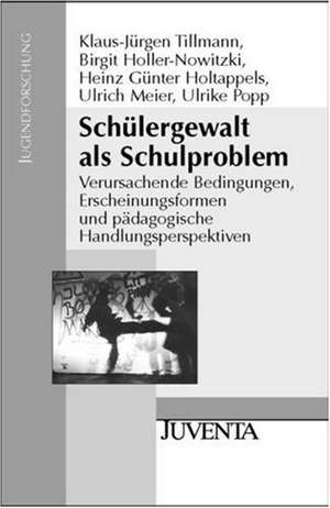 Schülergewalt als Schulproblem