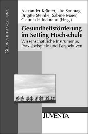 Gesundheitsförderung im Setting Hochschule de Alexander Krämer