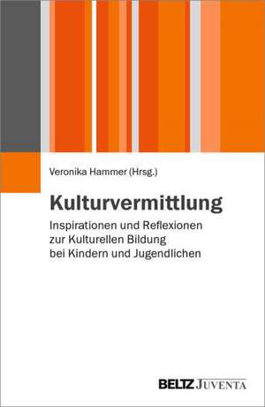 Kulturvermittlung de Veronika Hammer