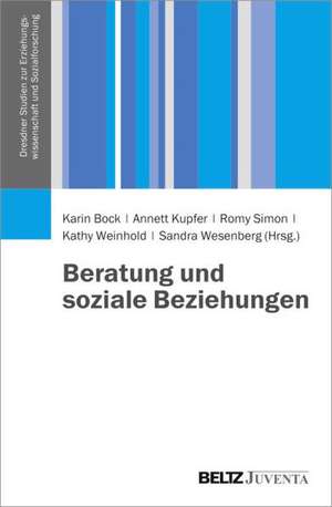 Beratung und soziale Beziehungen de Karin Bock