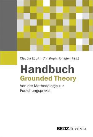 Handbuch Grounded Theory de Claudia Equit