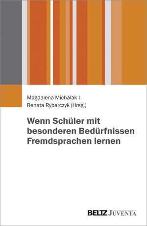 Wenn Schüler mit besonderen Bedürfnissen Fremdsprachen lernen de Magdalena Michalak