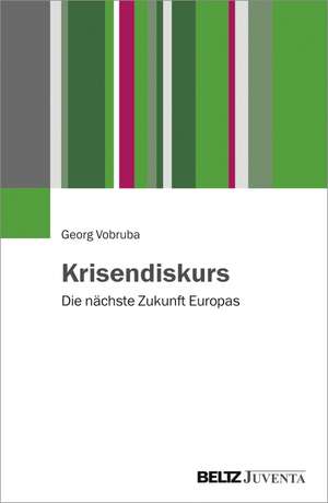 Krisendiskurs de Georg Vobruba
