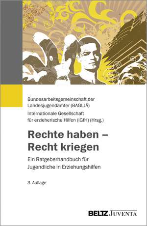 Rechte haben - Recht kriegen de Bundesarbeitsgemeinschaft der Landesjugendämter