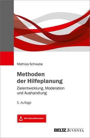 Methoden der Hilfeplanung de Mathias Schwabe