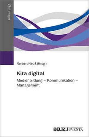 Kita digital de Norbert Neuß