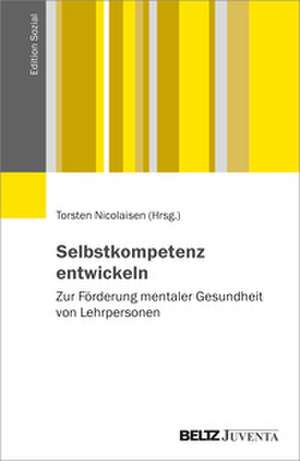 Selbstkompetenz entwickeln de Torsten Nicolaisen