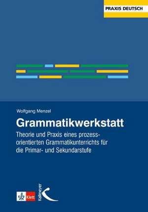 Grammatikwerkstatt de Wolfgang Menzel