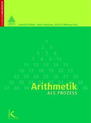 Arithmetik als Prozess de Gerhard N. Müller