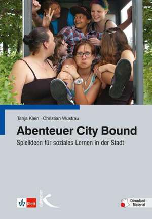 Abenteuer City Bound de Tanja Klein