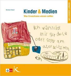 Kinder & Medien de Norbert Neuß