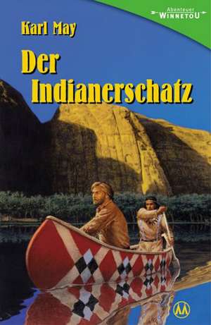 Der Indianerschatz de Karl May