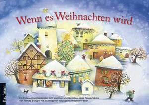 Wenn es Weihnachten wird de Renate Schupp