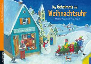 Das Geheimnis der Weihnachtsuhr de Matthias Morgenroth