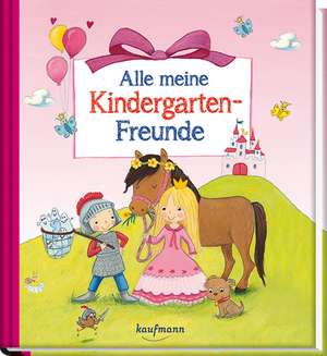 Alle meine Kindergarten-Freunde de Outi Kaden