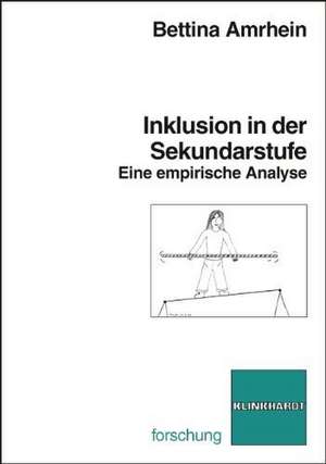 Inklusion in der Sekundarstufe de Bettina Amrhein