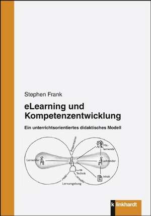 eLearning und Kompetenzentwicklung de Stephen Frank