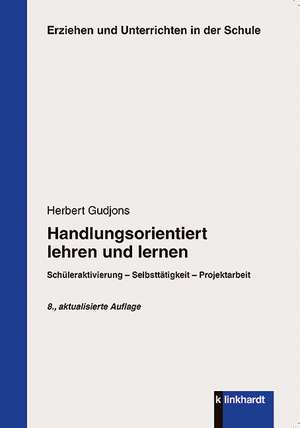 Handlungsorientiert lehren und lernen de Herbert Gudjons