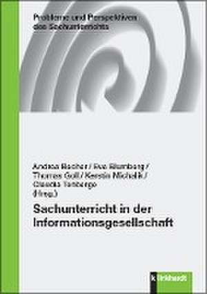 Sachunterricht in der Informationsgesellschaft de Andrea Becher