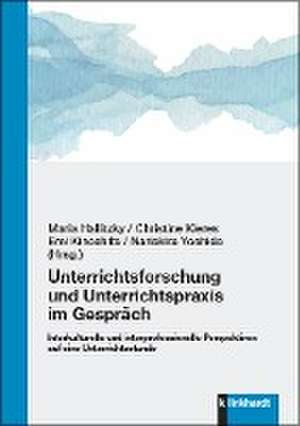 Unterrichtsforschung und Unterrichtspraxis im Gespräch de Maria Hallitzky