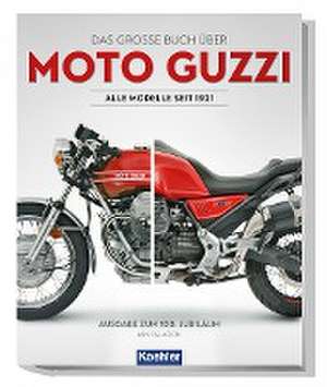 Moto Guzzi de Ian Falloon