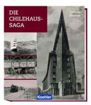 Die Chilehaus-Saga de Irmelin Sloman