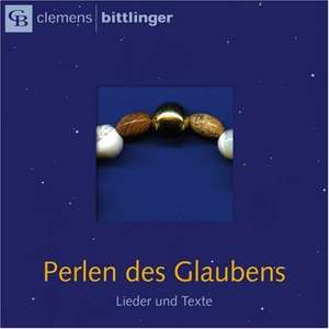 Perlen des Glaubens de Clemens Bittlinger