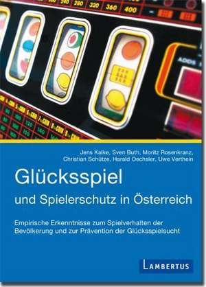 Glücksspiel und Spielerschutz in Österreich