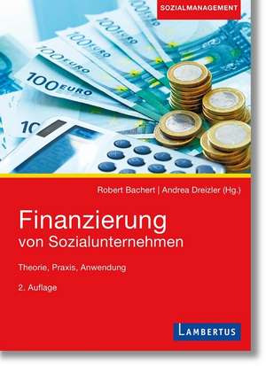 Finanzierung von Sozialunternehmen de Robert Bachert