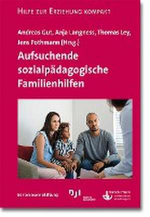 Aufsuchende sozialpädagogische Familienhilfen de Andras Gut