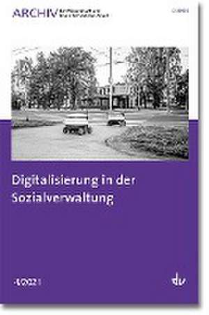 Digitalisierung in der Sozialverwaltung de Peter Buttner